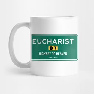 Eucharist: Highway to Heaven Mug